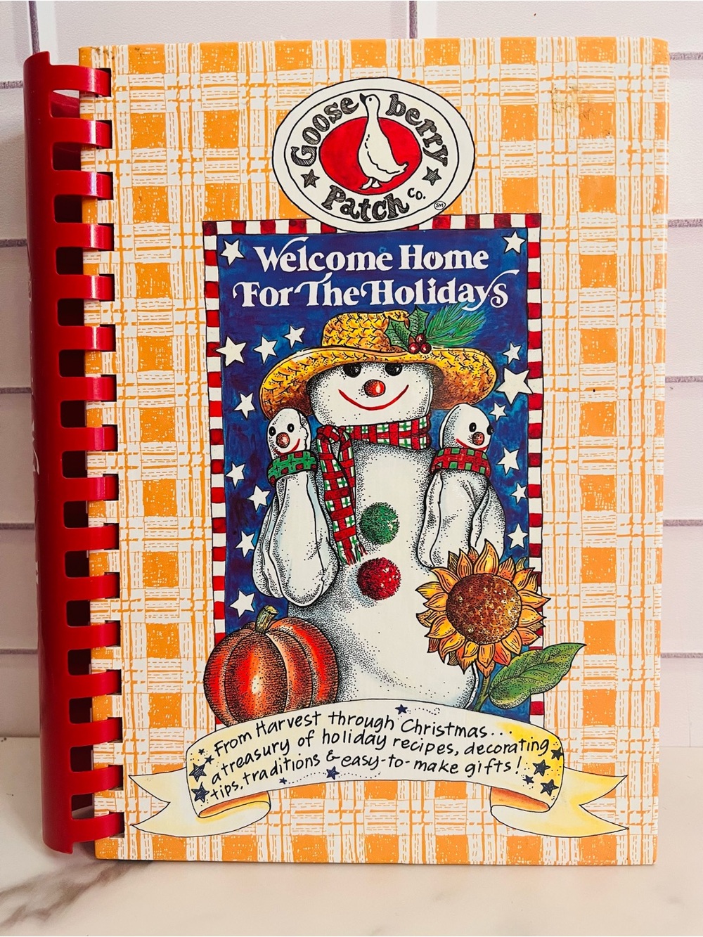 Gooseberry Patch Welcome Home For The Holidays Cookbook